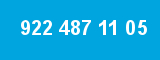 922 487 11 05